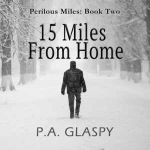 15 Miles From Home Audiobook